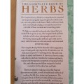 The Complete Book of Herbs - A Practical Guide to Growing & Using Herbs: Lesley Bremness