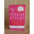What`s Your Sexual Style? Sarah Litvinoff (Paperback)