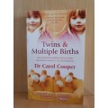 Twins & Multiple Births : Dr Carol Cooper (Paperback)