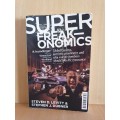 Super Freakonomics : Steven D. Levitt & Stephen J. Dubner (Paperback)
