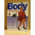Body Language - How to make the most of your personal assets: Susan Quilliam (Paperback)