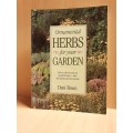 Ornamental Herbs for your Garden - How to cultivate and use beautiful herbs: Deni Bown (Paperback)