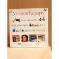 Aromatherapy - for health, relaxation and well-being: Joanne Rippin (Hardcover)