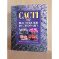 Cacti - The Illustrated Dictionary: Rod & Ken Preston-Mafham (Hardcover)