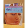 A Gaia Busy Person`s Guide - Meditation (Simple routines for home, work, travel) Christina Rodenbeck