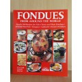 Fondues from Around the World : Eva and Ulrich Klever (Paperback)