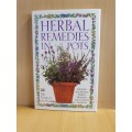 Herbal Remedies in Pots - Growing and making herbal remedies: Effie Romain & Sue Hawkey