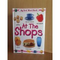 My First Word Book - At the Shops (Board Book)