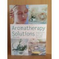 Aromatherapy Solutions - Essential oils to lift the mind, body and spirit: Veronica Sibley