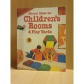 Sunset Ideas for Children`s Rooms & Play Yards (Paperback)