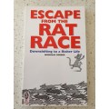 Escape from the Rat Race - Downshifting to a richer life: Nicholas Corder (Paperback)