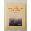 The Discovery of Wealth: Diko van Zyl (Hardcover)