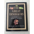 The Great Dinosaurs - From the Triassic Through Jurassic to Cretaceous (Hardcover)