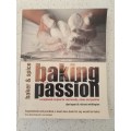 Baker & Spice - Baking with Passion: Dan Lepard & Richard Whittington (Paperback)