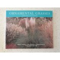 Ornamental Grasses - Design Ideas, Uses & Varieties: Thomas A. Reinhardt (Paperback)