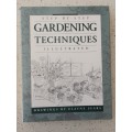 Step-by-step Gardening Techniques Illustrated : Drawings by Elayne Sears (Hardcover)