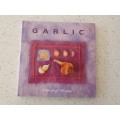 Garlic - A Book of Recipes (Hardcover)