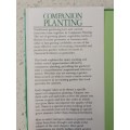 Companion Planting - How to choose and use plants that thrive together: richard Bird (Hardcover)