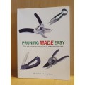 Pruning Made Easy : M. Lombardi & C. Serra Zanetti (Paperback)
