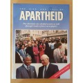The Rise and Fall of Apartheid - The chronicle of a divided society: Peter Joyce (Hardcover)