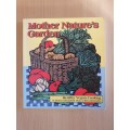 Mother Nature`s Garden - Healthy Vegan Cooking by Florence Bienenfeld (Paperback)