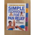 Simple Techniques for Pain Relief: Chris McLaughlin