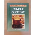 Hamlyn Kitchen Guides - Fondue Cookery : Jill Spencer (Hardcover)