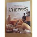 The Complete Book of South African Cheeses : Leslie Richfield (Paperback)