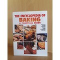 The Encyclopedia of Baking - A Practical Guide (Hardcover)