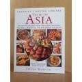 Taste of Asia - Authentic recipes from Thailand, Vietnam, Malaysia, Indonesia: Steven Wheeler