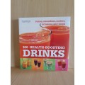Hamlyn - 100 Health-Boosting Drinks (Juices, Smoothies, Coolers, Infusions, Soups) Paperback