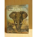 The World of Big Game: Penny Miller, C.T.A. Maberly (Hardcover)