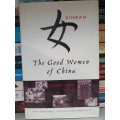 The Good Women of China : Xinran (Hardcover)