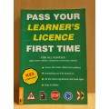 Pass Your Learner`s Licence First Time (Paperback)