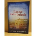 Laaste dans, Drienie : Steve Hofmeyr (Paperback)