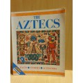 The Atzecs by Robert Nicholson, Claire Watts (Paperback)