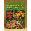 The Bougainvillea Growers Handbook for Southern Africa: Jan Iredell (Paperback)