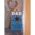 Dad You are a Star Keyring/Keychain (NEW CONDITION)