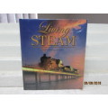 "LIVING STEAM" (HARD COVER BOOK) - LOT 766T