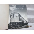 BOOK : PUBLIC TRANSPORTATION (ALL ABOUT RAIL TRANSPORT)