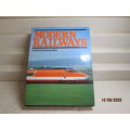 MODERN RAILWAYS - HARDCOVER BOOK