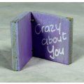 MINIATURE ORNAMENT - LOVELY CRAZY ABOUT YOU WOODEN BOOK - BID NOW!!!
