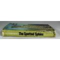 THE SPOTTED SPHINX BY JOY ADAMSON - BID NOW!!