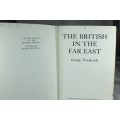 The British in the Far East (1969) - ISBN:297179047 - BID NOW!!
