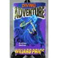 Willard Price - Diving Adventure - ISBN 099184613 - BID NOW!!
