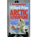 Willard Price - Arctic Adventure - ISBN 0340268069 - BID NOW!!