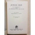 Jungle Man - By Major P.J. Pretorius