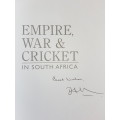 Empire, War and Cricket In South Africa Logan Of Matjiesfontein - By Dean Allen - Signed Copy