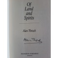 Of Land And Spirits - By Alan Thrush - Signed Copy