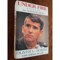 Under Fire - An American Story - By Oliver L. North With William Novak - Signed Copy